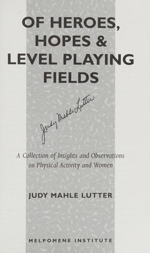Cover for Of heroes, hopes & level playing fields