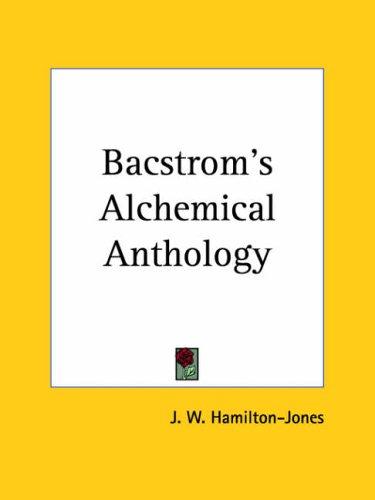 Cover for Bacstrom's Alchemical Anthology