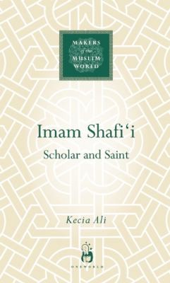 Cover for Imam Shafii Scholar And Saint