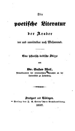 Cover for Die poetische Literatur der Araber vor und unmittelbar nach Mahommed
