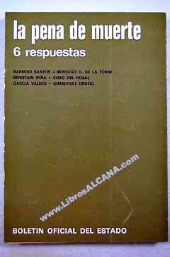 Cover for La Pena de muerte, 6 respuestas