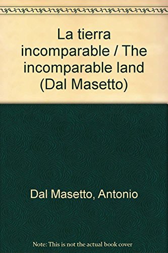 Cover for La tierra incomparable / The incomparable land