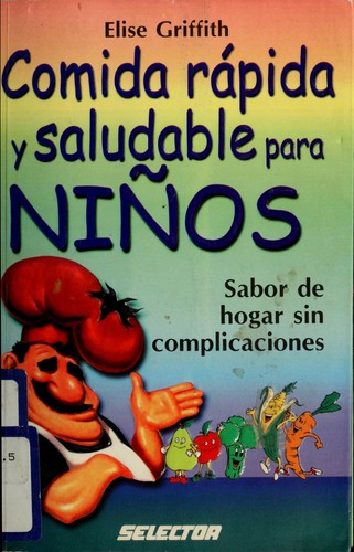 Cover for Comida Rapida y Saludable Para Nios