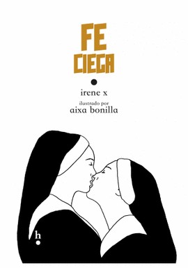 Cover for El amor es fe ciega