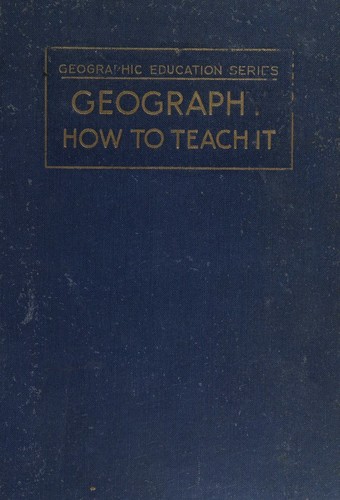 Cover for Geography, how to teach it
