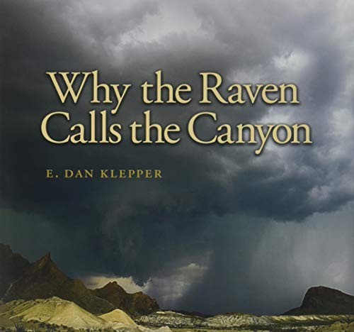 Cover for Why the Raven Calls the Canyon