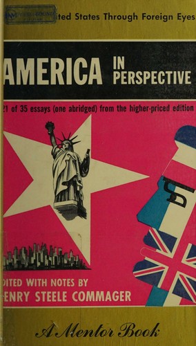 Cover for America in Perspective; the United States Through Foreign Eyes