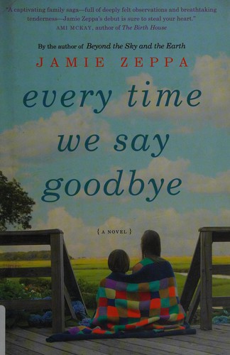 Cover for Every time we say goodbye