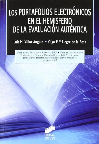 Cover for Los portafolios electrónicos en el hemisferio de la evaluación auténtica