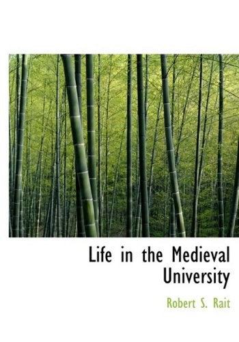 Cover for Life in the Medieval University