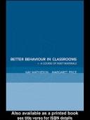 Cover for Better behaviour in classrooms