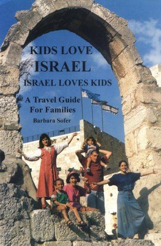 Cover for Kids love Israel, Israel loves kids