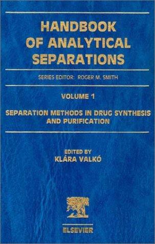 Cover for Separation Methods in Drug Synthesis and Purification
