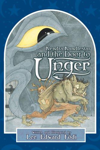 Cover for Kendra Kandlestar and the Door to Unger