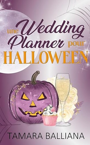 Cover for Une wedding planner pour Halloween: Romance d'Halloween