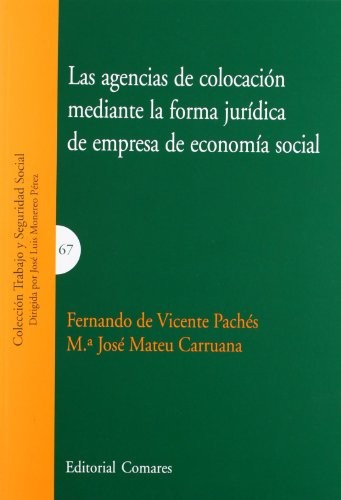 Cover for Las agencias de colocación mediante la forma jurídica de empresa de economía social