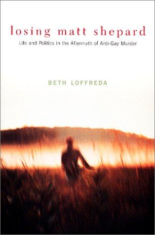 Cover for Losing Matt Shepard