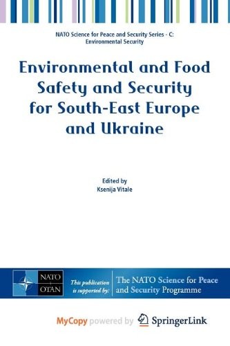 Cover for Environmental and Food Safety and Security for South-East Europe and Ukraine