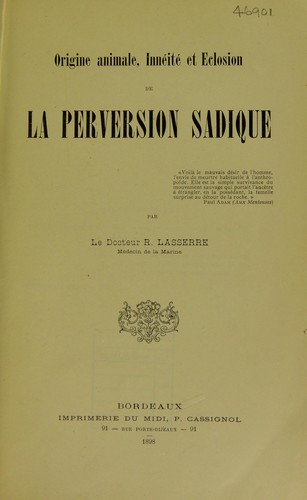 Cover for Origine animale, inn©♭it©♭ et eclosion de la perversion sadique