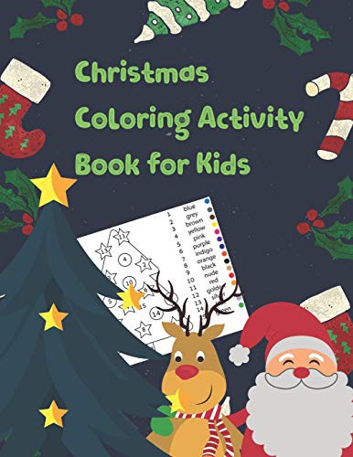 Cover for Christmas Coloring Activity Book For Kids : Christmas Edition Volume 1