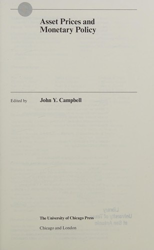 Cover for Asset Prices and Monetary Policy (National Bureau of Economic Research Conference Report)