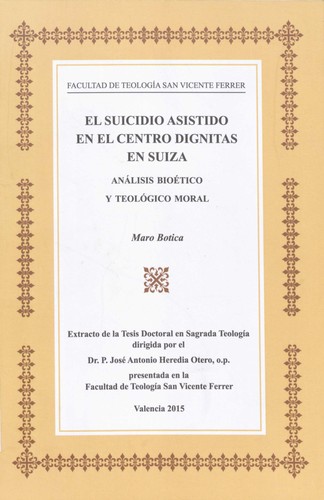 Cover for El suicidio asistido en el Centro Dignitas en Suiza