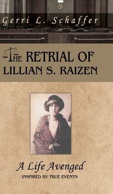 Cover for Retrial of Lillian S. Raizen
