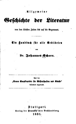 Cover for Allgemeine Geschichte der Literatur, von den altesten Zeiten bis auf die ...