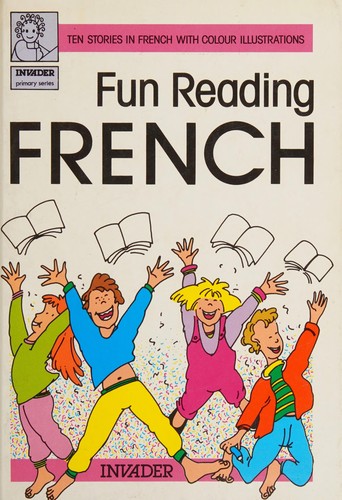 Cover for Fun Reading French (Invader Primary Series)