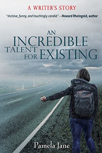 Cover for An Incredible Talent for Existing