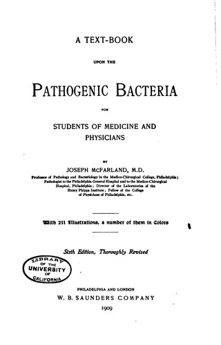 Cover for A Text-book Upon the Pathogenic Bacteria: For Students of Medicine and ...