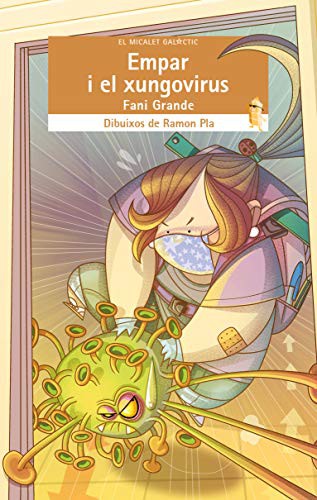 Cover for Empar i el xungovirus