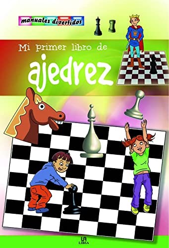 Cover for Mi Primer Libro de Ajedrez