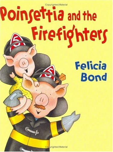 Cover for Poinsettia and the firefighters