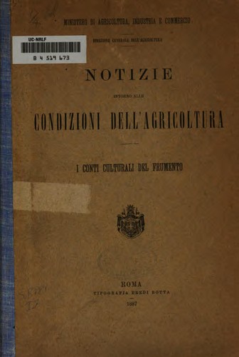 Cover for Notizie intorno alle condizioni dell' agricoltura: I conti culturali del ...