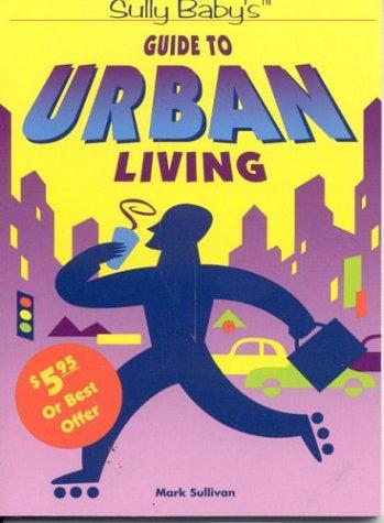 Cover for Sully Baby's Guide to Urban Living