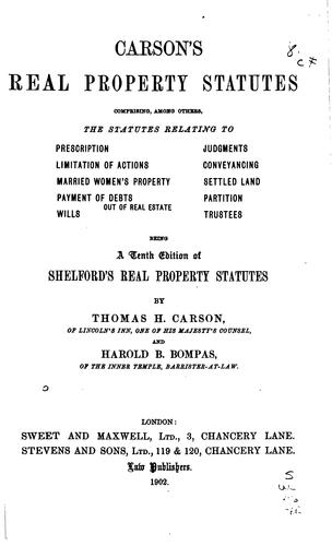 Cover for Carson's Real Property Statutes: Comprising, Among Others, the Statutes ...