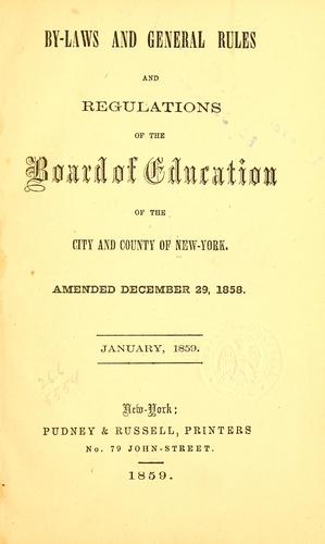 Cover for By-laws and general rules and regulations of the Board of education of the city and county of New York