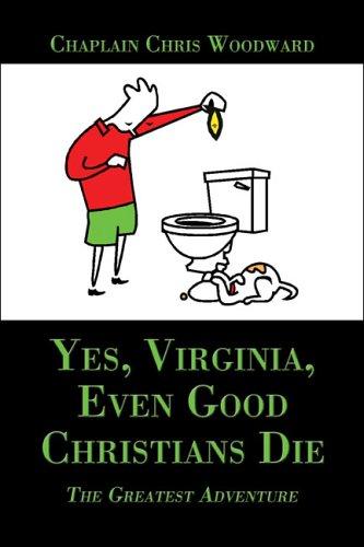 Cover for Yes, Virginia, Even Good Christians Die
