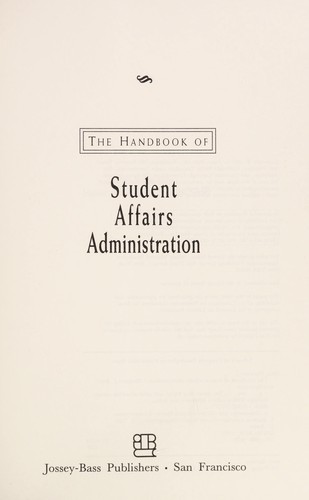 Cover for The handbook of student affairs administration