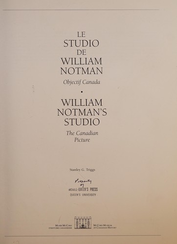 Cover for William Notman's Studio: The Canadian Picture/Le Studio De William Notman 