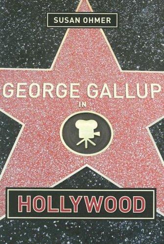 Cover for George Gallup in Hollywood (Film and Culture Series)