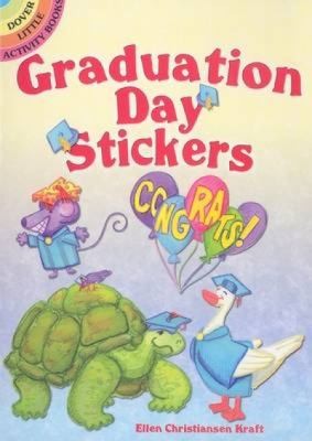 Cover for Graduation Day Stickers
            
                Dover Little Activity Books Paperback