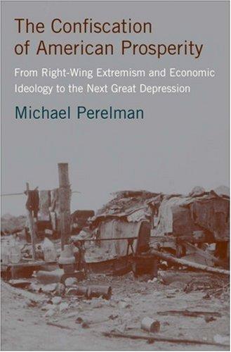 Cover for The Confiscation of American Prosperity