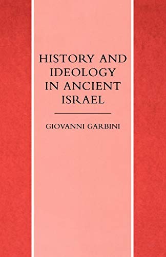 Cover for History and Ideology in Ancient Israel