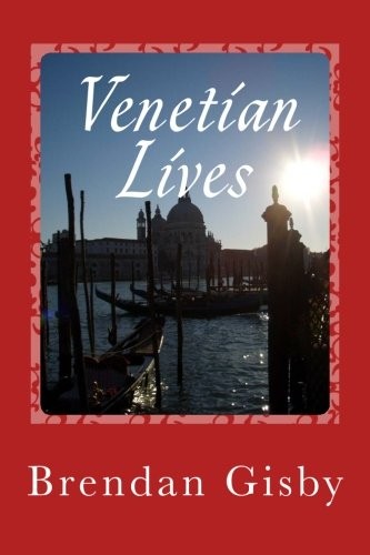 Cover for Venetian Lives