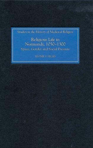Cover for Religious Life in Normandy, 1050-1300