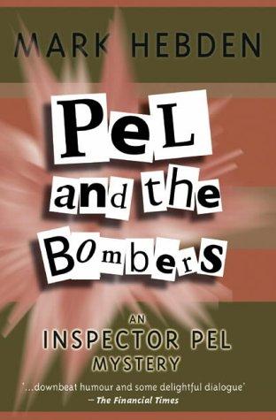 Cover for Pel and the Bombers (Inspector Pel Mysteries)