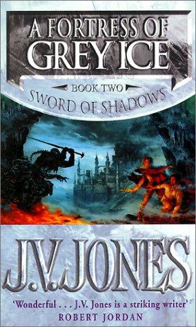 Cover for A Fortress of Grey Ice (Sword of Shadows)