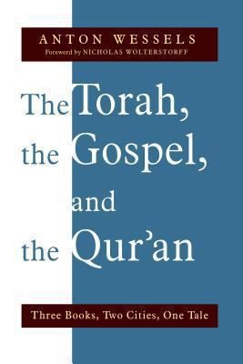 Cover for The Torah the Gospel and the Quran